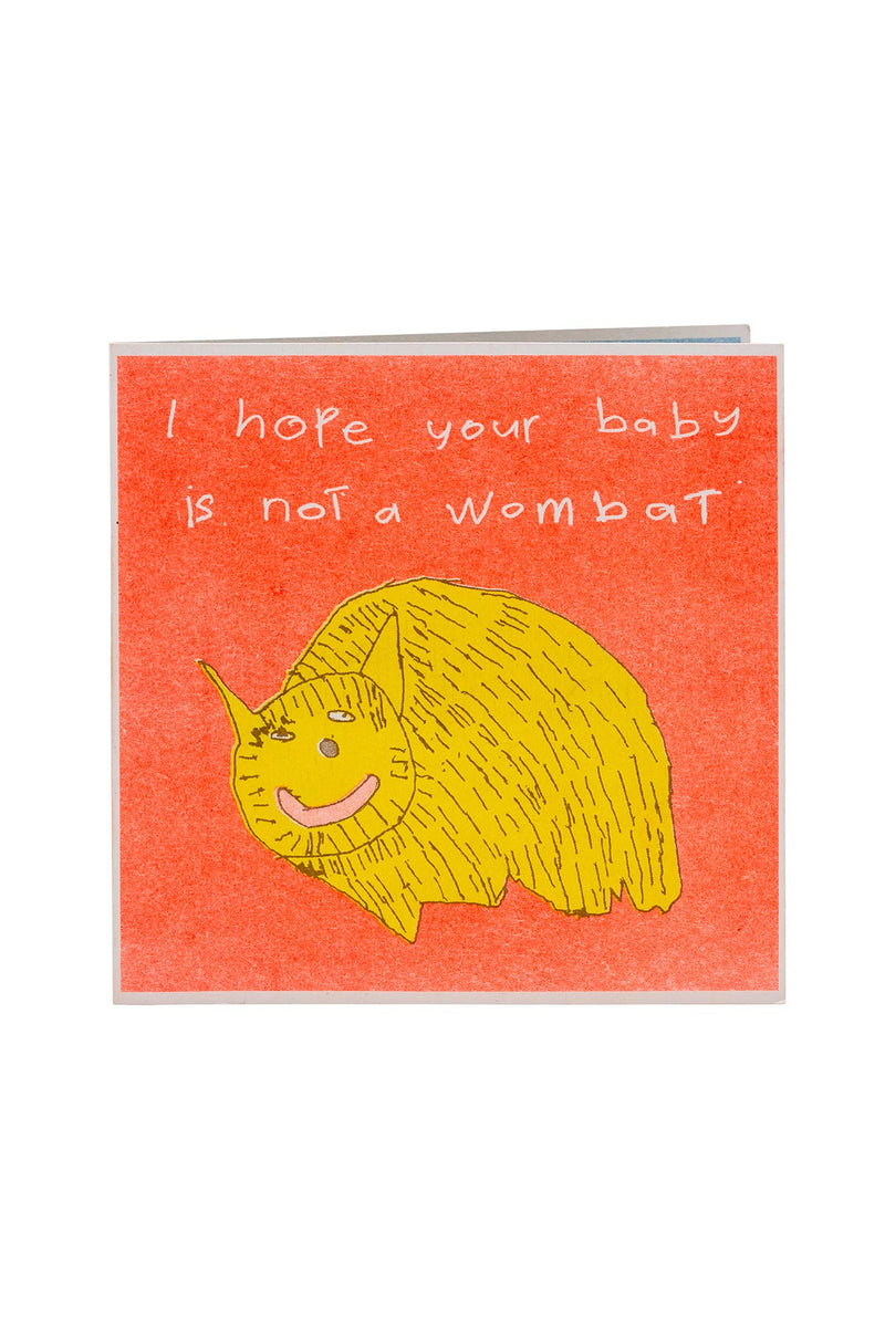 Arthouse Unlimited I Hope Your Baby Is Not A Wombat Card