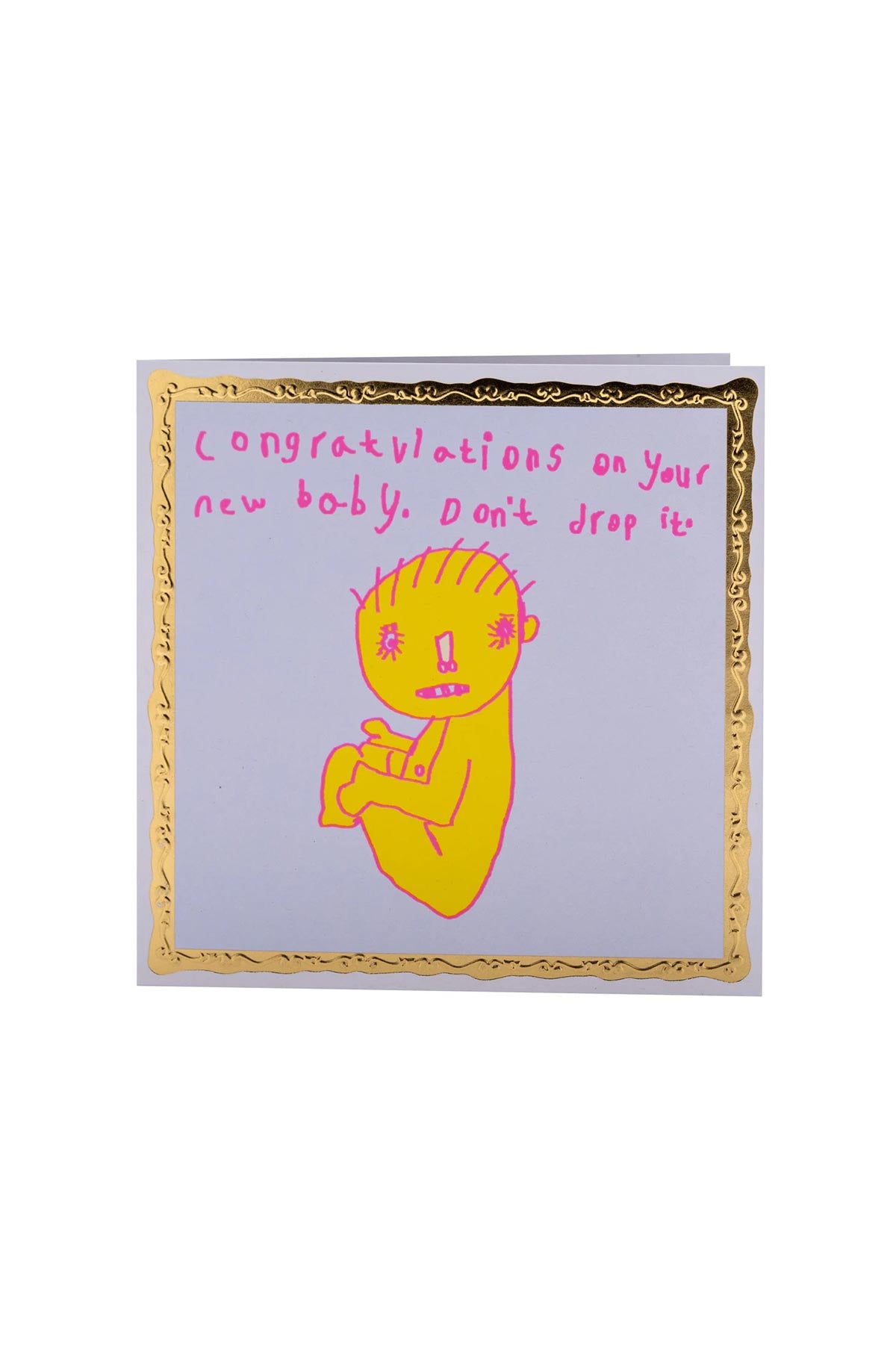 Arthouse Unlimited Congratulations On Your New Baby Don’t Drop It Card