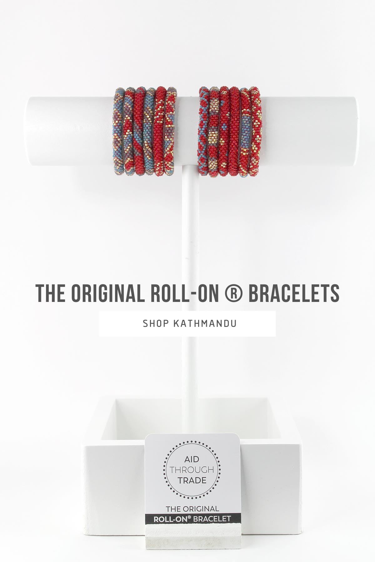 Kathmandu Collection | Roll-On® Bracelets Aid Through Trade