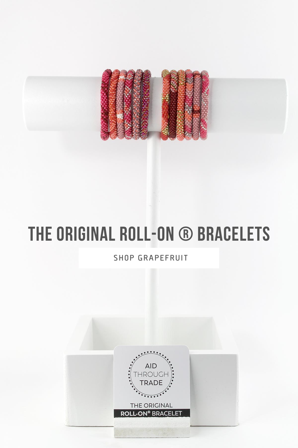 Grapefruit Collection | Roll-On® Bracelets Aid Through Trade